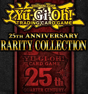 Yu-Gi-Oh: 25th Anniversary - Rarity Collection Booster Box (PREORDER)